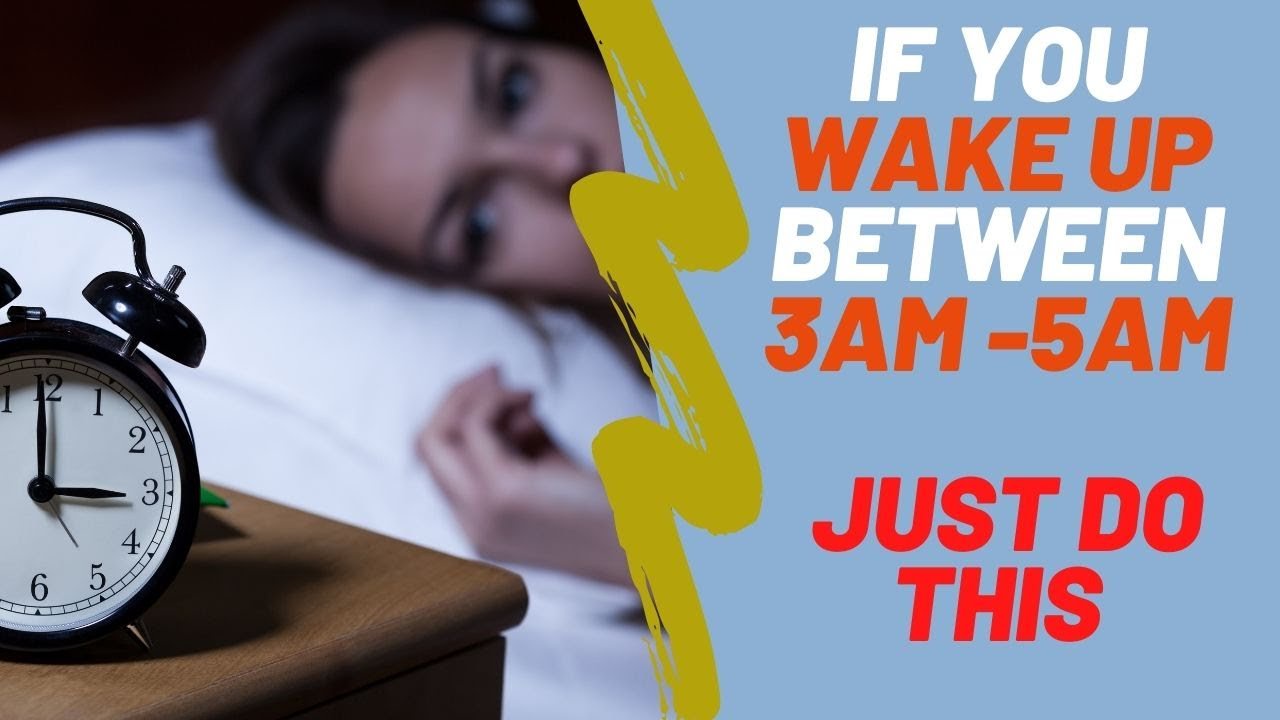 If You Do Wake Up Between 3am To 5am, Here Is What It Means And What you Should Do