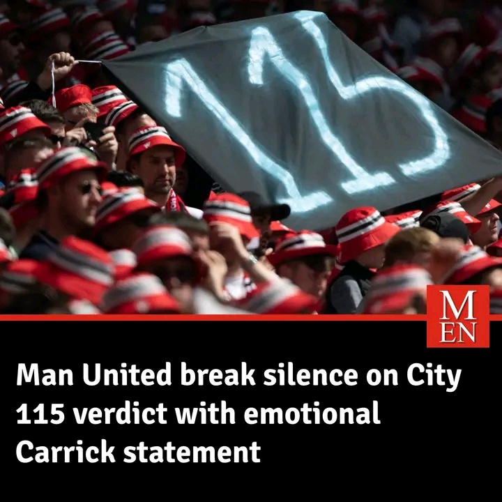 Man United Break Silence on Man City’s 115 Charges Verdict as Carrick Opens Up