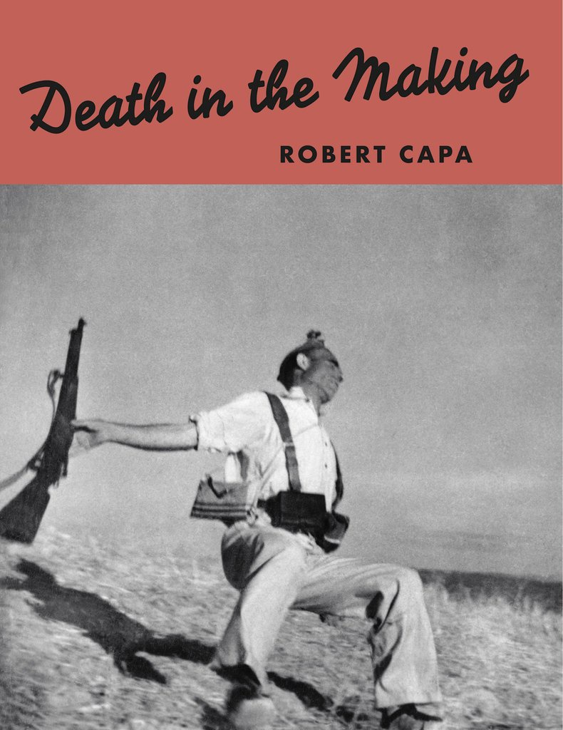 Robert Capa’s Death in the Making Returns in a $50 Reprint