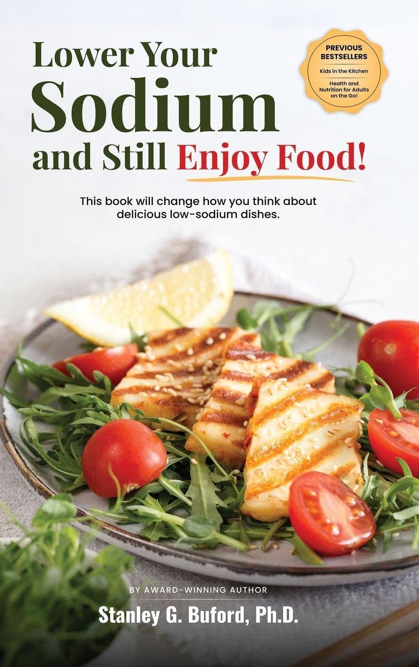 Lower Your Sodium and Still Enjoy Food.