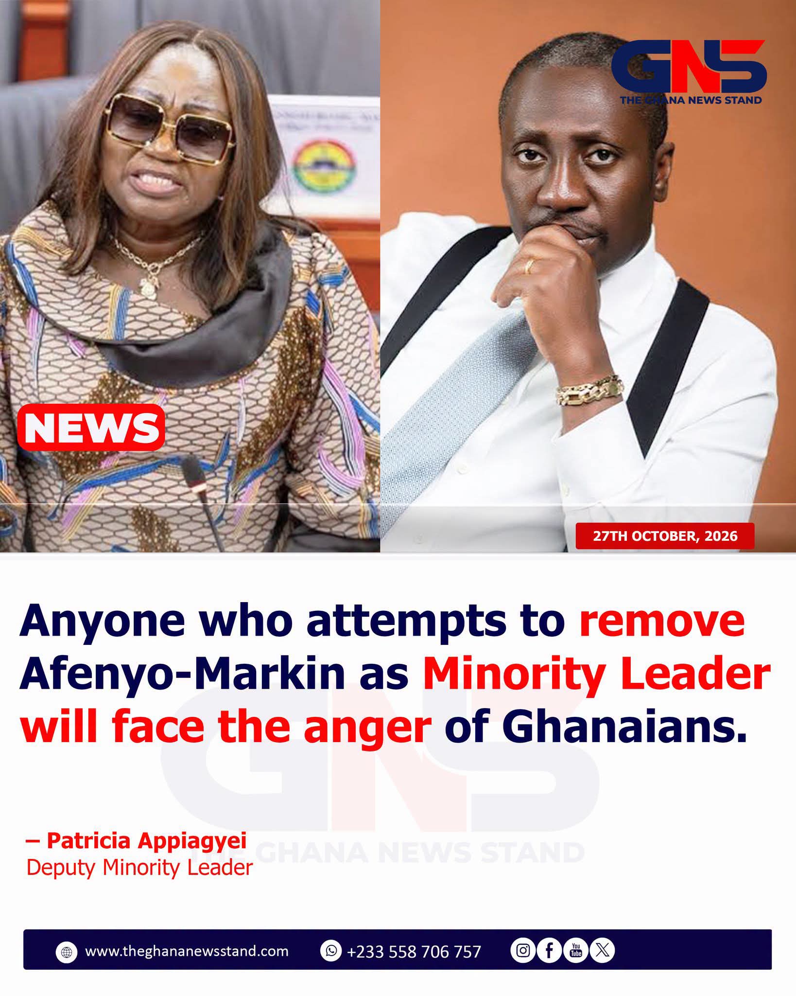 Patricia Appiagyei Warns Against Any Attempt to Remove Afenyo-Markin as Minority Leader