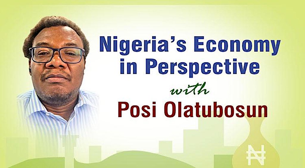 Why Nigeria’s improved growth forecasts still aren’t enough, By Posi Olatubosun