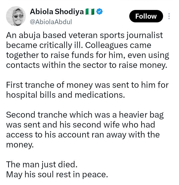 “Veteran sports journalist dies in Abuja after second wife disappears with money raised for his treatment” – Journalist, Adeolu Johnson shares story