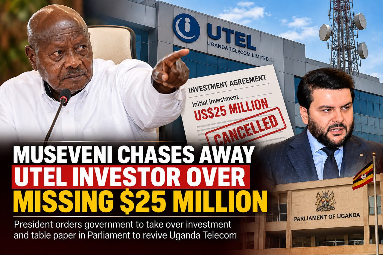 Museveni Chases Away UTel Investor Over Missing $25 Million