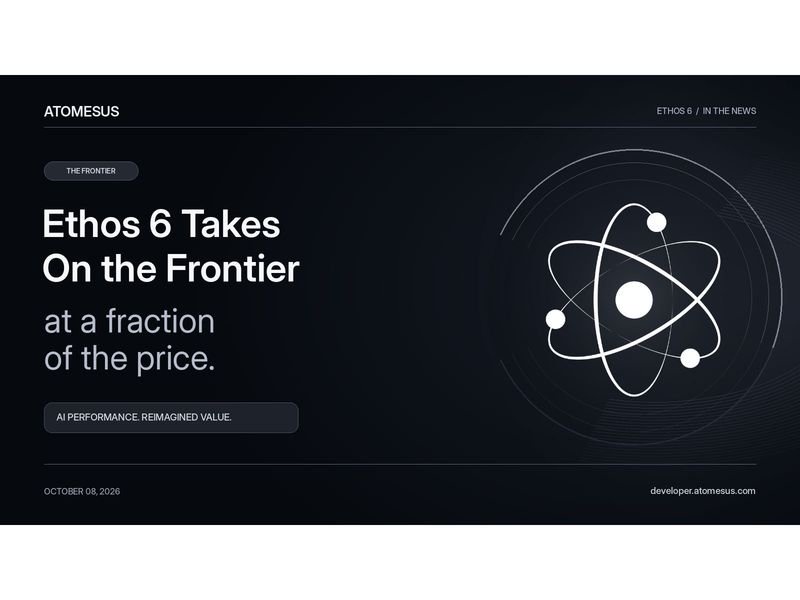 Ethos 6 Challenges GPT-6 Astra and Claude Fable 5.1 at 95% Lower Cost