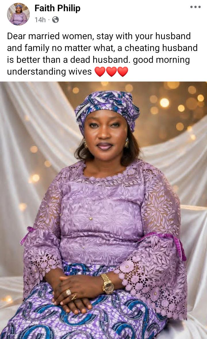 Stay with your husband and family no matter what, a cheating husband is better than a d3ad one – Nigerian woman advises married women