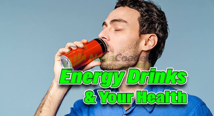 BREAKING: Are You a Lover of Energy Drinks? See What Taking Energy Drinks Daily Does to Your Body