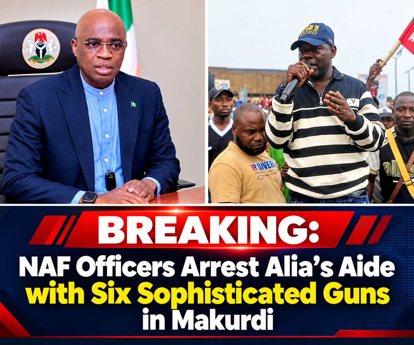 BREAKING: NAF Officers Arrest Alia’s Aide with Six Sophisticated Guns in Makurdi