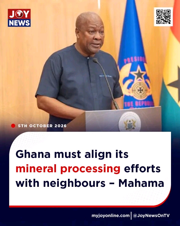 Ghana Must Align Mineral Processing Efforts With Regional Neighbors – Mahama