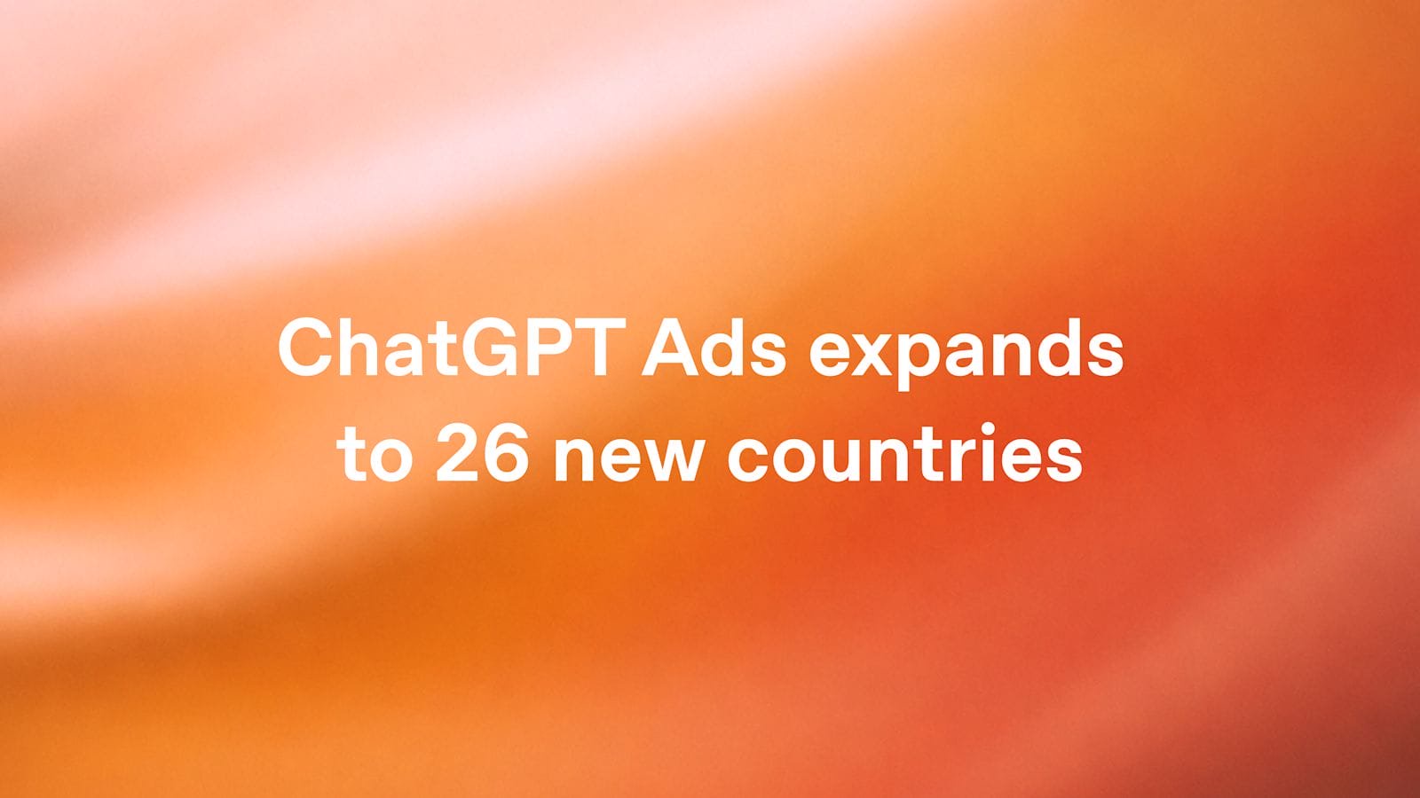 ChatGPT will start showing ads in Nigeria. Here is what changes for users and businesses