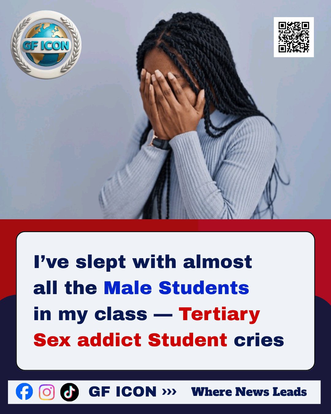 I’ve slept with almost all the Male Students in my class — Tertiary Female Student cries
