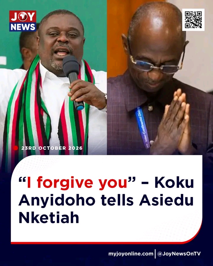 Koku Anyidoho Forgives Asiedu Nketiah, Says “I Have Moved On” as 21-Year NDC Era Ends