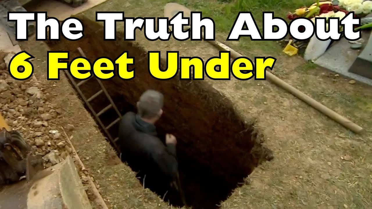 The Surprising Reason Dead Bodies Are Buried Six Feet Underground