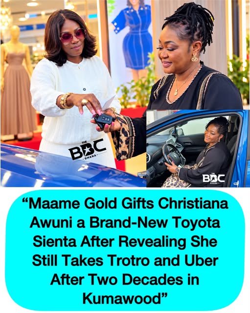 Maame gold gifts christiana awuni a brand new toyota sienta after saying she still takes trotro
