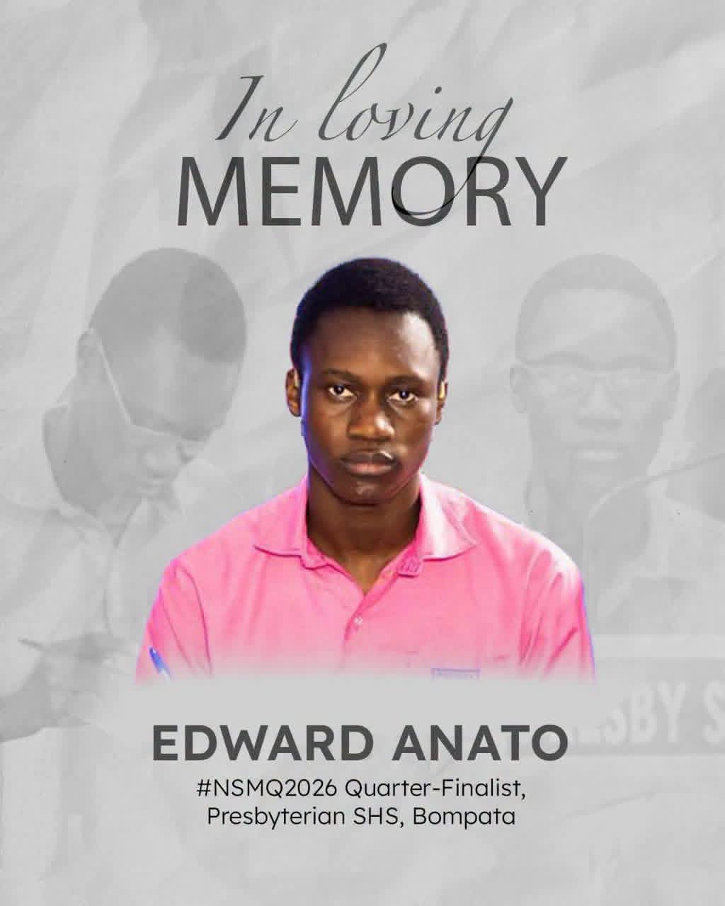 RIP: NSMQ 2026 Quarter-finalist Edward Anato Dies