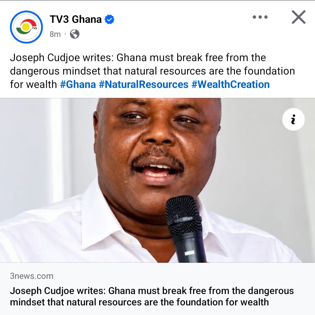 Ghana Must Invest More In Its People Than Natural Resources – Joseph Cudjoe Writes