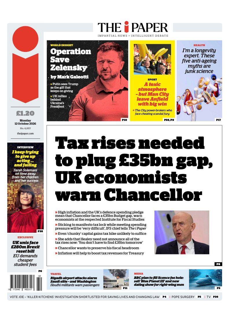 ‘Tax rises needed to plug ﾣ35bn gap’ and ‘Putin breaks Trump’s ‘ceasefire”