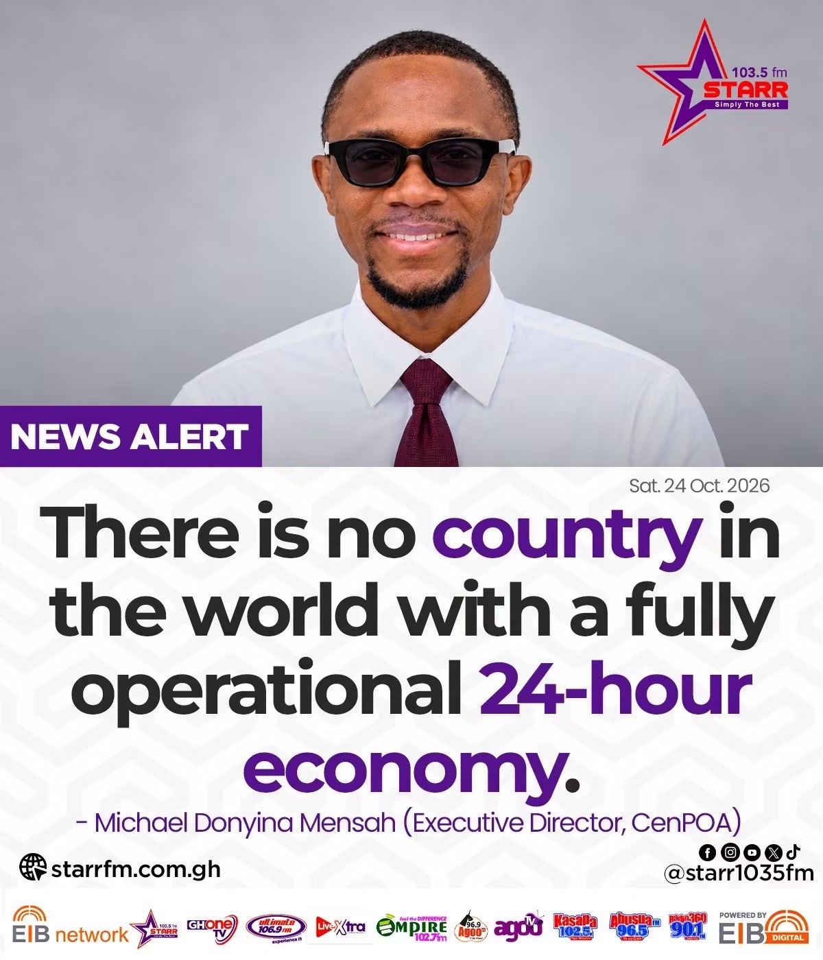There Is No Country In The World With A Fully Operational 24-Hour Economy By Micheal Mensah