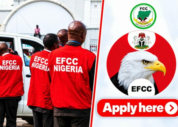 EFCC Begins Nationwide Recruitment, Lists Qualifications, Age Limits