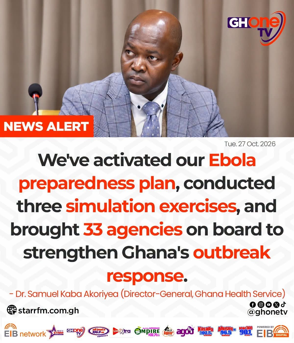 Ghana Health Service Activates Ebola Preparedness Plan, Engages 33 Agencies to Strengthen Outbreak