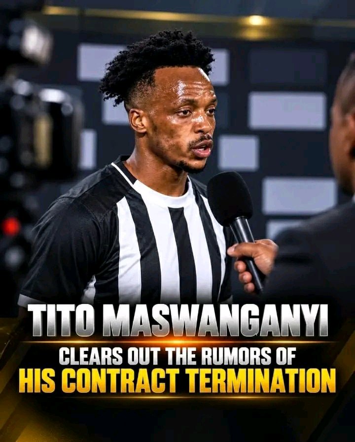 Tito Maswanganyi Responds to Reports Surrounding His Contract Termination