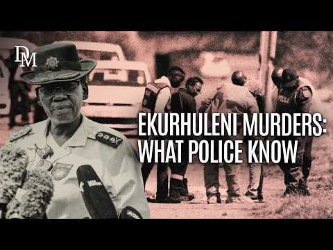 Watch — Ekurhuleni murders: What we know about the killings of 12 women