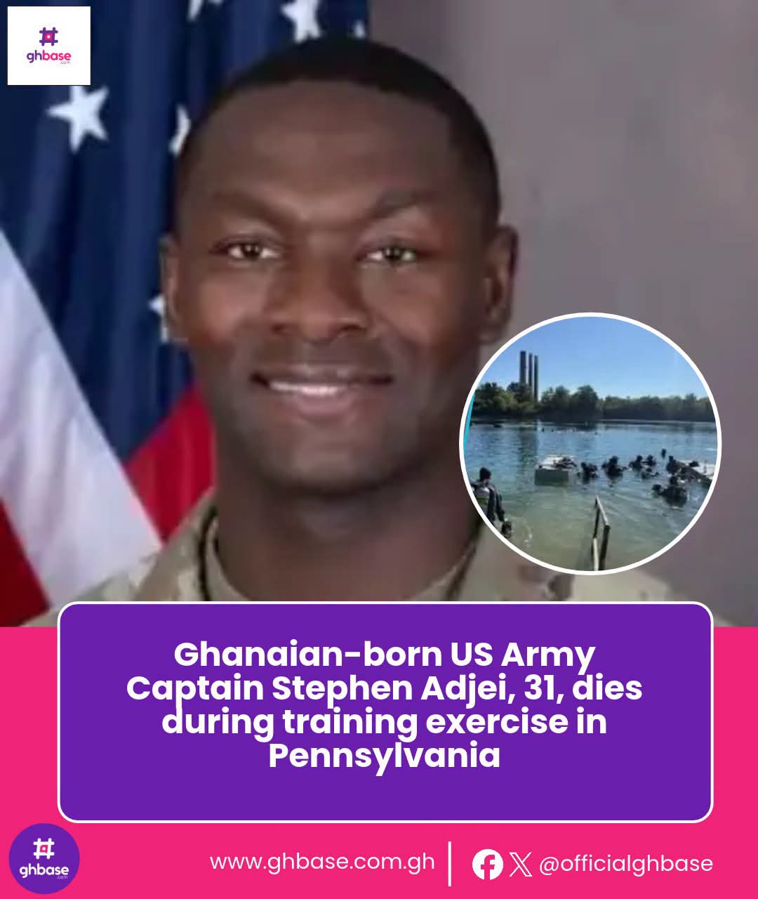 Ghanaian-Born US Army Captain Stephen Adjei Dies During Training Exercise in Pennsylvania