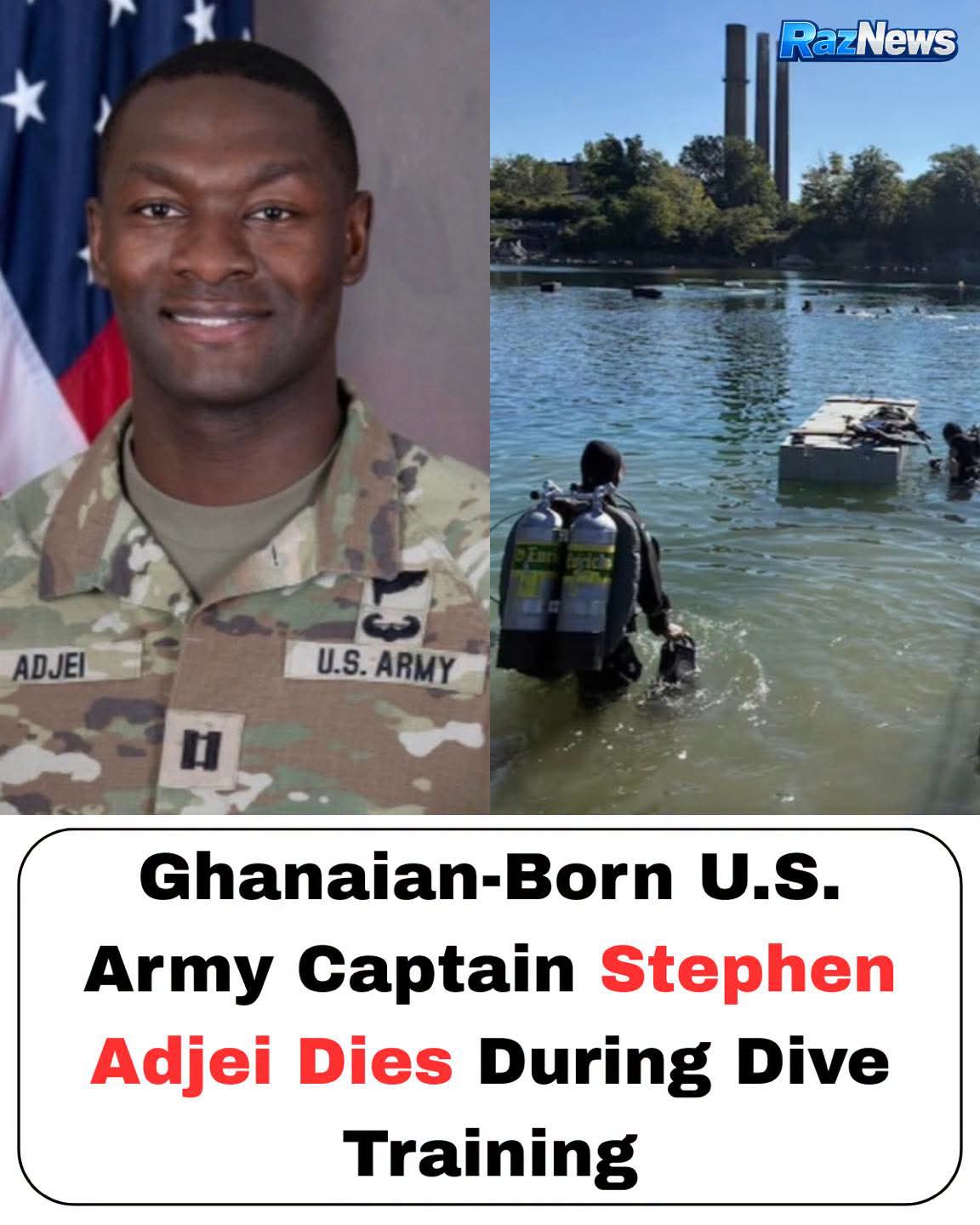 Ghanaian-Born U.S. Army Captain Stephen Adjei Dies During Training Exercise in Pennsylvania